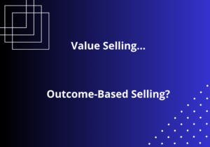 Value Storytelling unifies Value Selling and Outcome-Based Selling